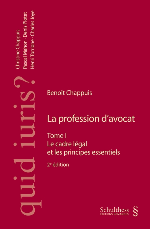 La profession d'avocat - Beno&icirc;t Chappuis