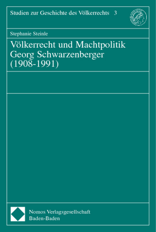 Völkerrecht und Machtpolitik Georg Schwarzenberger (1908-1991)