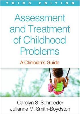 Assessment and Treatment of Childhood Problems