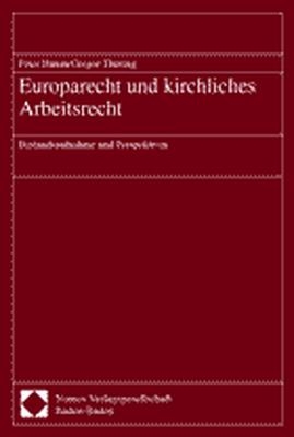 Europarecht und kirchliches Arbeitsrecht