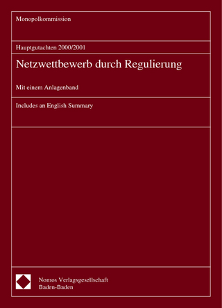 Hauptgutachten 2000/2001 - Netzwettbewerb durch Regulierung