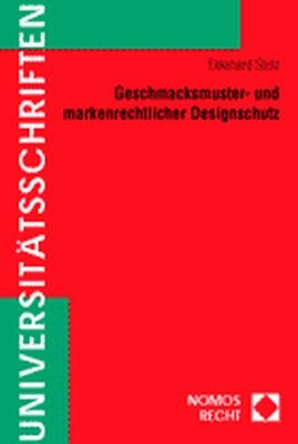 Geschmacksmuster- und markenrechtlicher Designschutz
