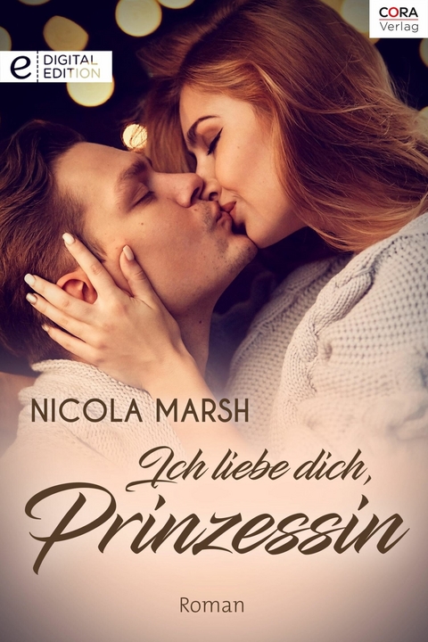 Ich liebe dich, Prinzessin - Nicola Marsh