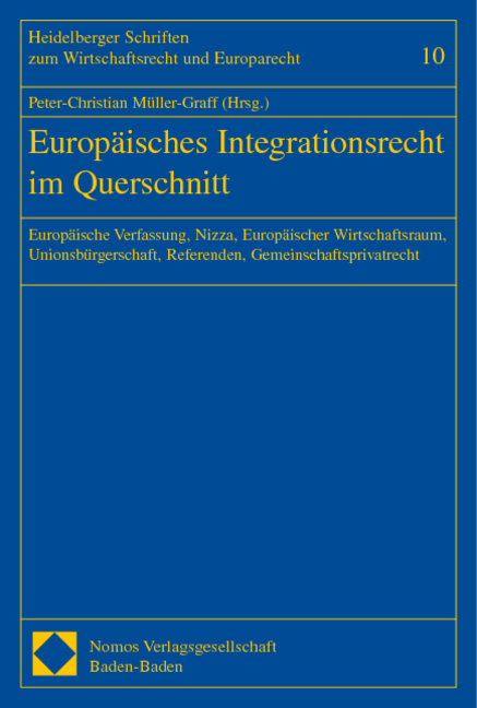 Europ&auml;isches Integrationsrecht im Querschnitt - 