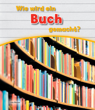 Wie wird ein Buch gemacht?