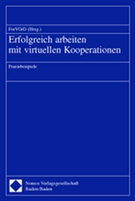 Erfolgreich arbeiten mit virtuellen Kooperationen