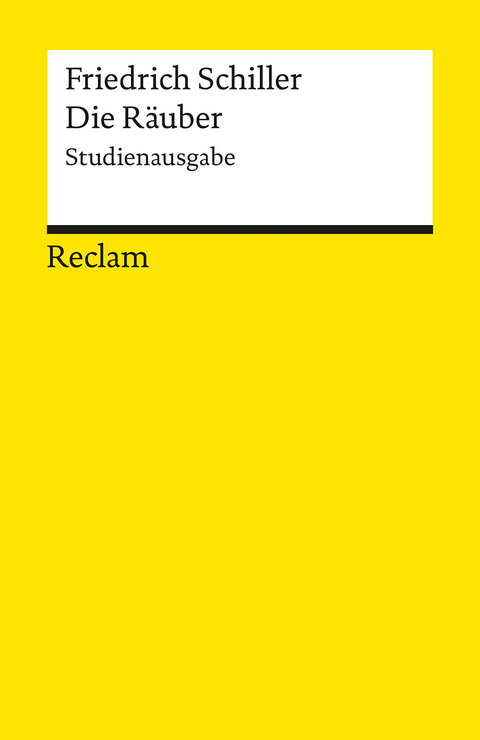 Die R&auml;uber. Studienausgabe - Friedrich Schiller