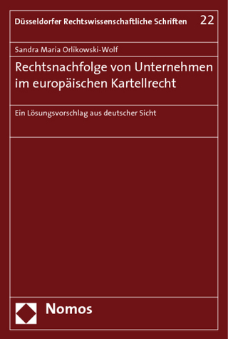 Rechtsnachfolge von Unternehmen im europäischen Kartellrecht