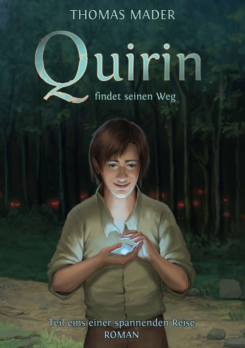 Quirin findet seinen Weg - Thomas Mader