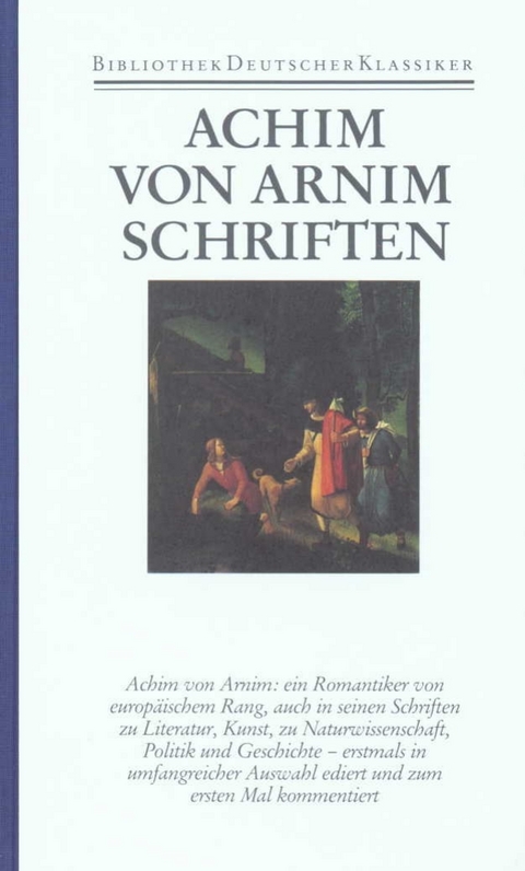 Werke in sechs B&auml;nden - Achim von Arnim