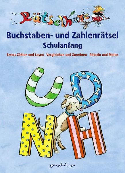 Buchstaben- und Zahlenr&auml;tsel Schulanfang