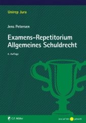 Examens-Repetitorium Allgemeines Schuldrecht