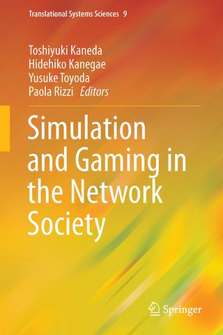 Simulation and Gaming in the Network Society