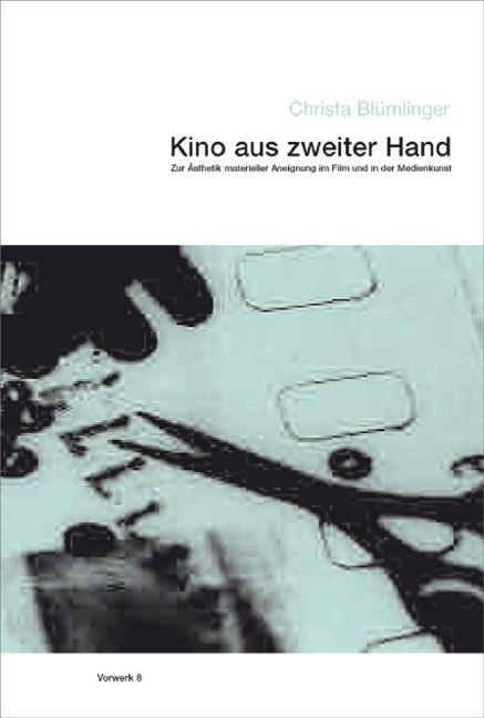 Kino aus zweiter Hand - Christa Bl&uuml;mlinger
