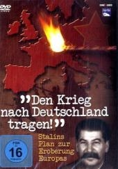 "Den Krieg nach Deutschland tragen!", 1 DVD