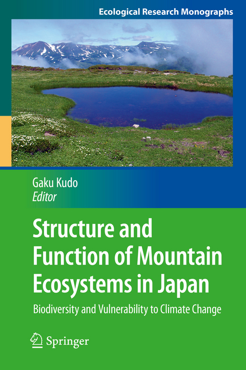 Structure and Function of Mountain Ecosystems in Japan - 