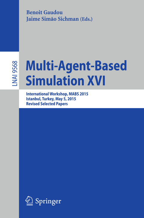 Multi-Agent Based Simulation XVI - 