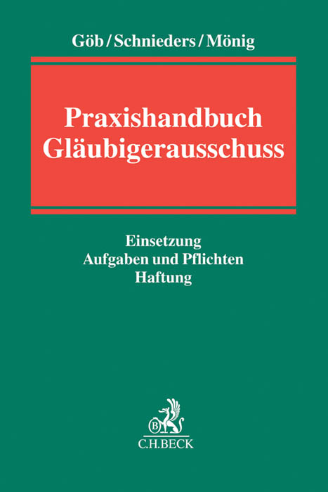 Praxishandbuch Gl&auml;ubigerausschuss - 