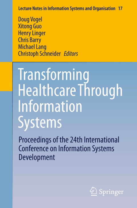 Transforming Healthcare Through Information Systems - 