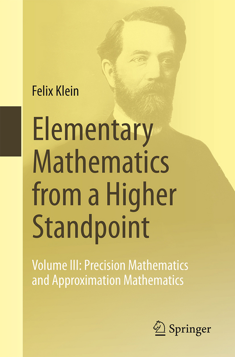 Elementary Mathematics from a Higher Standpoint - Felix Klein