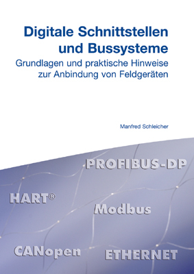 Digitale Schnittstellen und Bussysteme - Manfred Schleicher