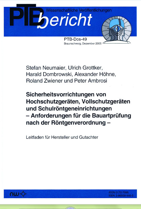 Sicherheitsvorrichtungen von Hochschutzger&auml;ten, Vollschutzger&auml;ten und Schulr&ouml;ntgeneinrichtungen - S Neumaier, U Grottker, H Dombrowski, A H&ouml;hne, Roland Zwiener, P Ambrosi