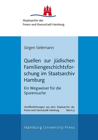 Quellen zur jüdischen Familiengeschichtsforschung im Staatsarchiv Hamburg