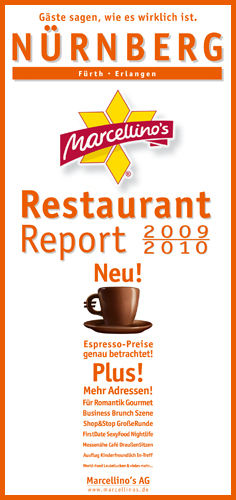Marcellino's Restaurant Report / Nürnberg Restaurant Report 2009/2010