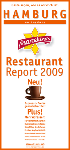Marcellino's Restaurant Report / Hamburg Restaurant Report 2009