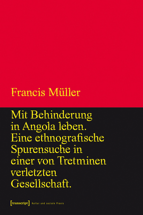 Mit Behinderung in Angola leben - Francis M&uuml;ller
