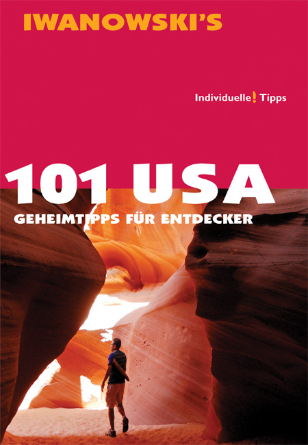 101 USA - Reiseführer von Iwanowski - 