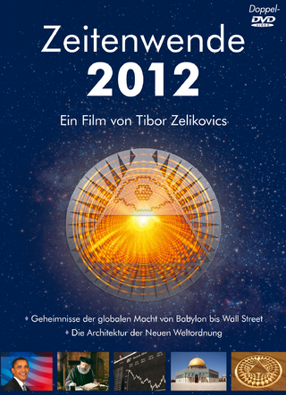 Zeitenwende 2012 - Die DVD