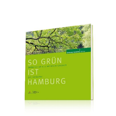 So gr&uuml;n ist Hamburg - Claudia Sewig