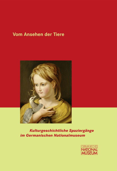 Vom Ansehen der Tiere - 