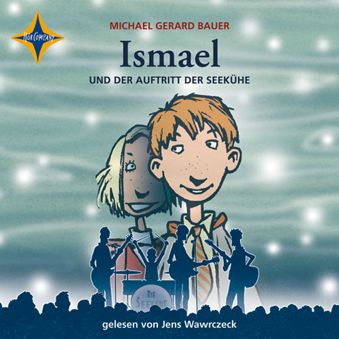 Ismael und der Auftritt der Seek&uuml;he - Michael Gerard Bauer