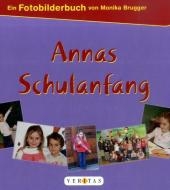 Fotobilderb&uuml;cher: Annas Schulanfang