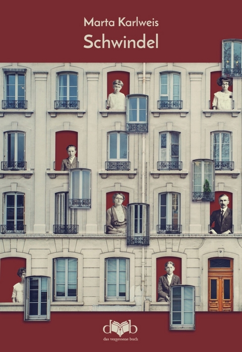 Schwindel -  Marta Karlweis