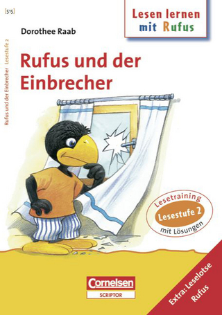 Dorothee Raab - Lesen lernen mit Rufus / Lesestufe 2 - Rufus und der Einbrecher