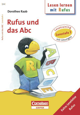 Dorothee Raab - Lesen lernen mit Rufus / Lesestufe 1 - Rufus und das Abc