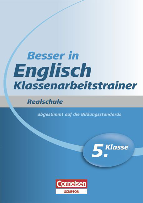Besser in der Sekundarstufe I - Englisch - Realschule / 5. Schuljahr - &Uuml;bungsbuch mit separatem L&ouml;sungsheft (20 S.) - Ingrid Preedy, Brigitte Seidl
