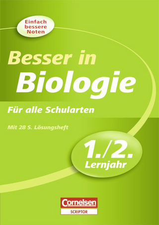 Besser in der Sekundarstufe I - Biologie / 1./2. Lernjahr - Übungsbuch mit separatem Lösungsheft (28 S.)