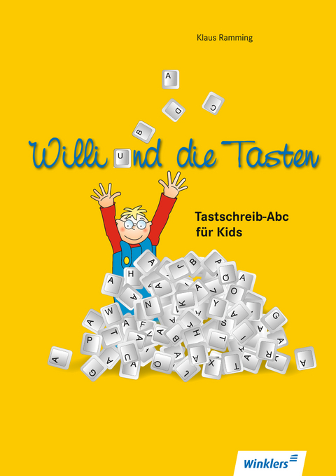 Computerkids / Willi und die Tasten - Klaus Ramming