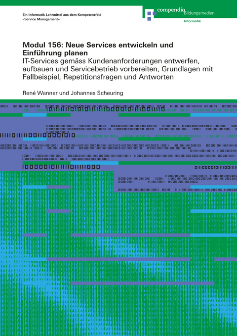Modul 156: Neue Services entwickeln und Einf&uuml;hrung planen - Ren&eacute; Wanner