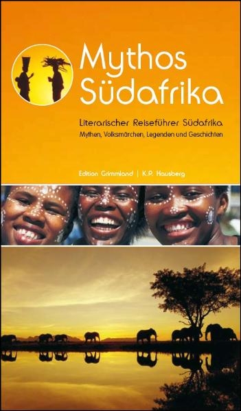 Mythos S&uuml;dafrika - Klaus-Peter Hausberg