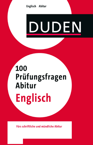 100 Prüfungsfragen Abitur Englisch