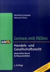 Lernen mit Fällen - Handels- und Gesellschaftsrecht
