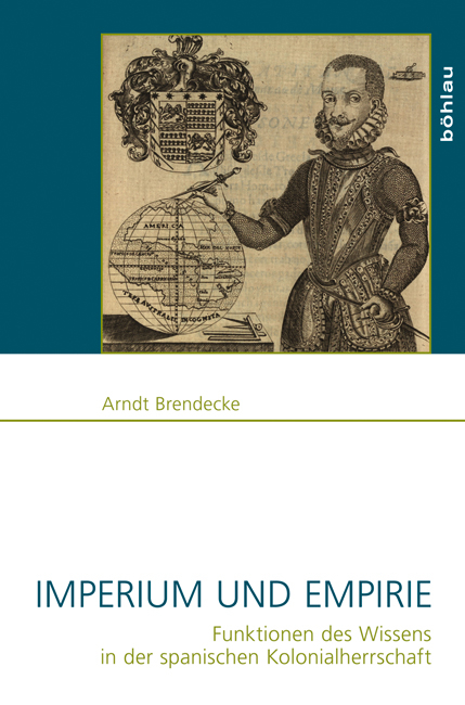Imperium und Empirie - Arndt Brendecke