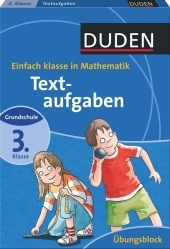 Einfach Klasse in Mathematik- Textaufgaben 3. Klasse - &Uuml;bungsblock - Ute M&uuml;ller-Wolfangel, Beate Schreiber