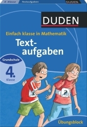 Einfach Klasse in Mathematik - Textaufgaben 4. Klasse - Übungsblock