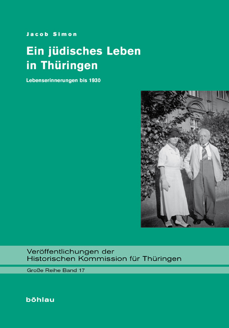 Ein j&uuml;disches Leben in Th&uuml;ringen - Jacob Simon